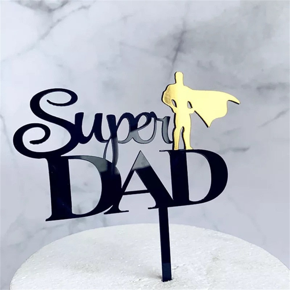 Happy Father's day Acrylic Cake Topper Gold Super Dad Father Birthday Decorations Daddy Party 