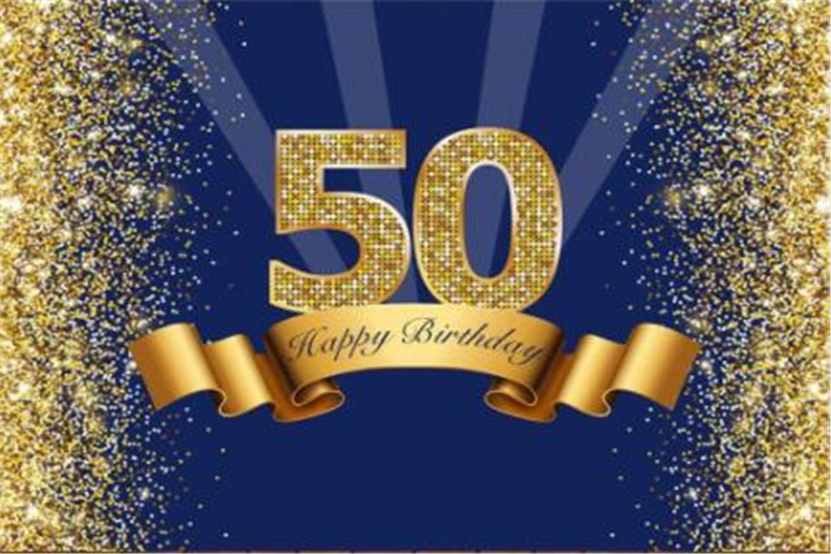 Happy th Birthday Photography Backdrop Navy Blue Glitter Gold Background Shiny Men Fifty Years Old Age Party Decorations 