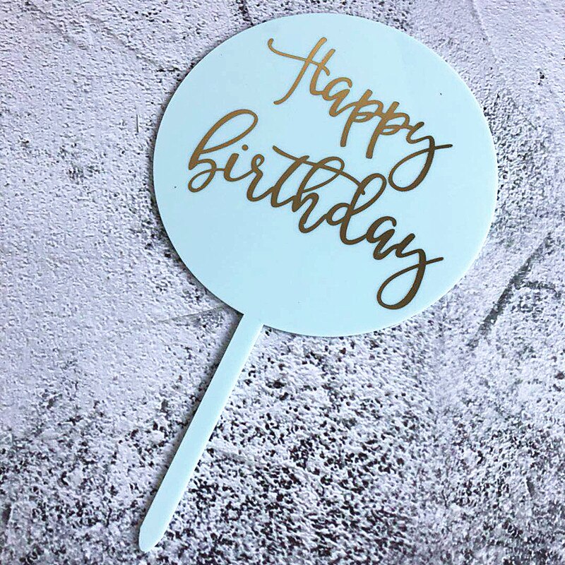 Round Happy Birthday Cake Topper Hot Stamping Acrylic Letter Cake Top Flag Decoration for Boy Girl  Birthday Party Supplies G PartyDecorHQ